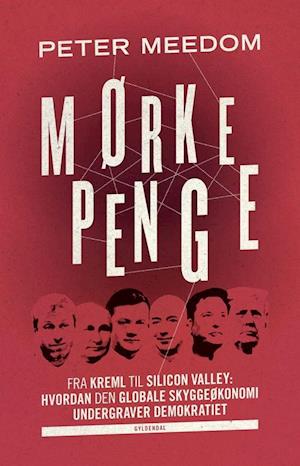 'Mørke penge' - Peter Meedom - Bog
