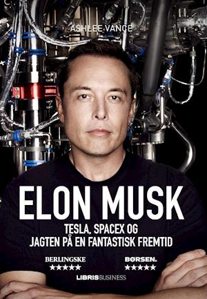'Elon Musk' - Brugt bog - Ashlee Vance